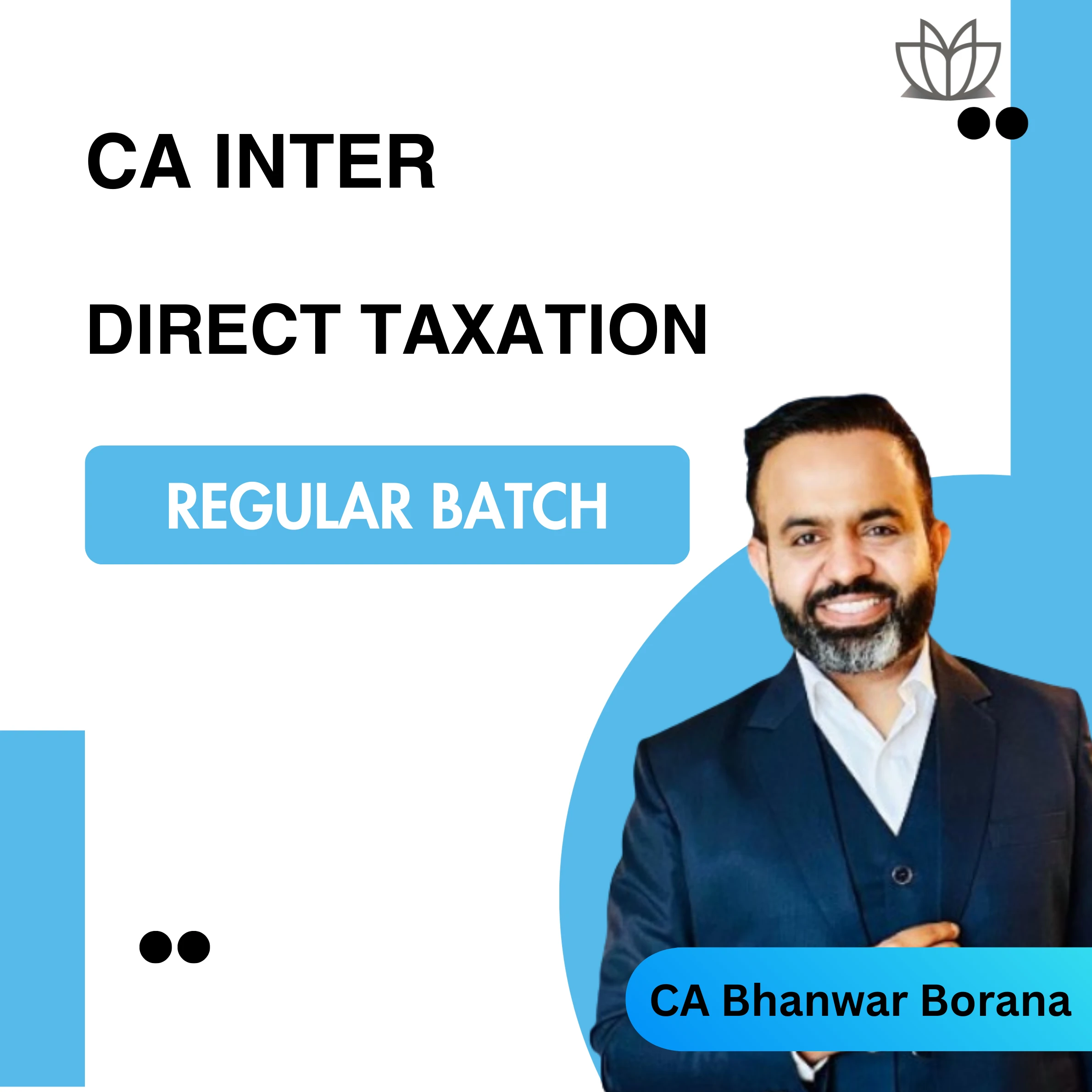 CA Inter-Direct Taxation (Regular Batch) For Jan 26